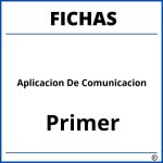 Fichas De Aplicacion De Comunicacion Para Primer Grado