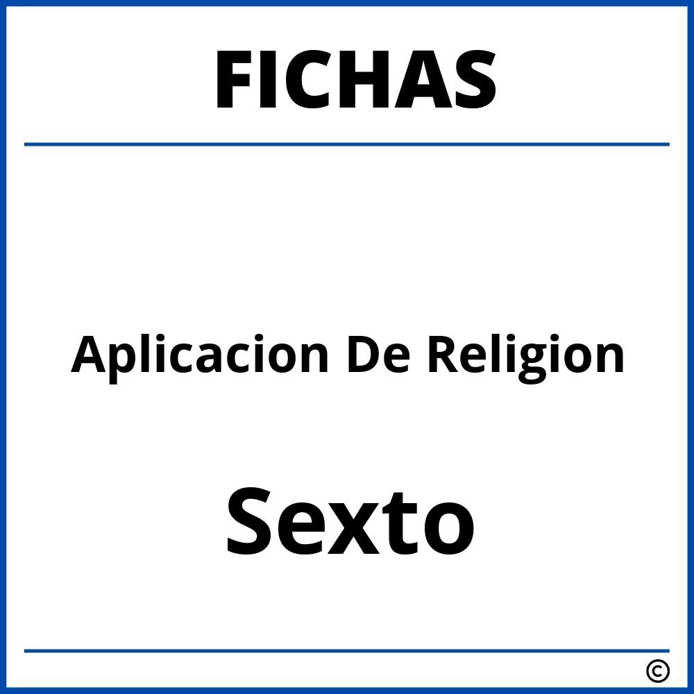 Fichas De Aplicacion De Religion Para Sexto Grado