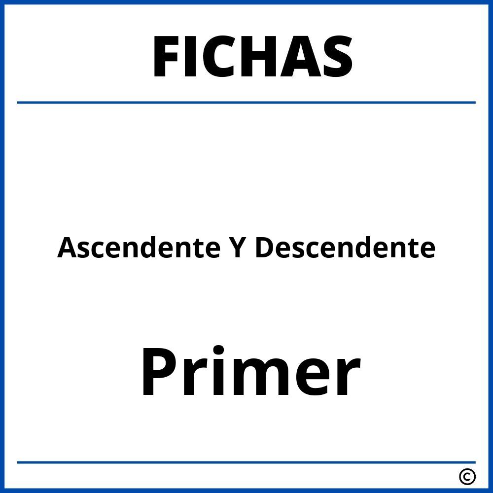 Fichas De Ascendente Y Descendente Para Primer Grado