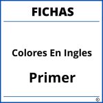 Fichas De Colores En Ingles Para Primer Grado