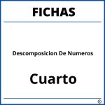 Fichas De Descomposicion De Numeros Para Cuarto Grado De Primaria