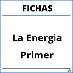 Fichas De La Energia Para Primer Grado