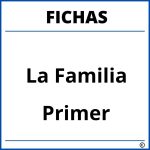 Fichas De La Familia Para Primer Grado