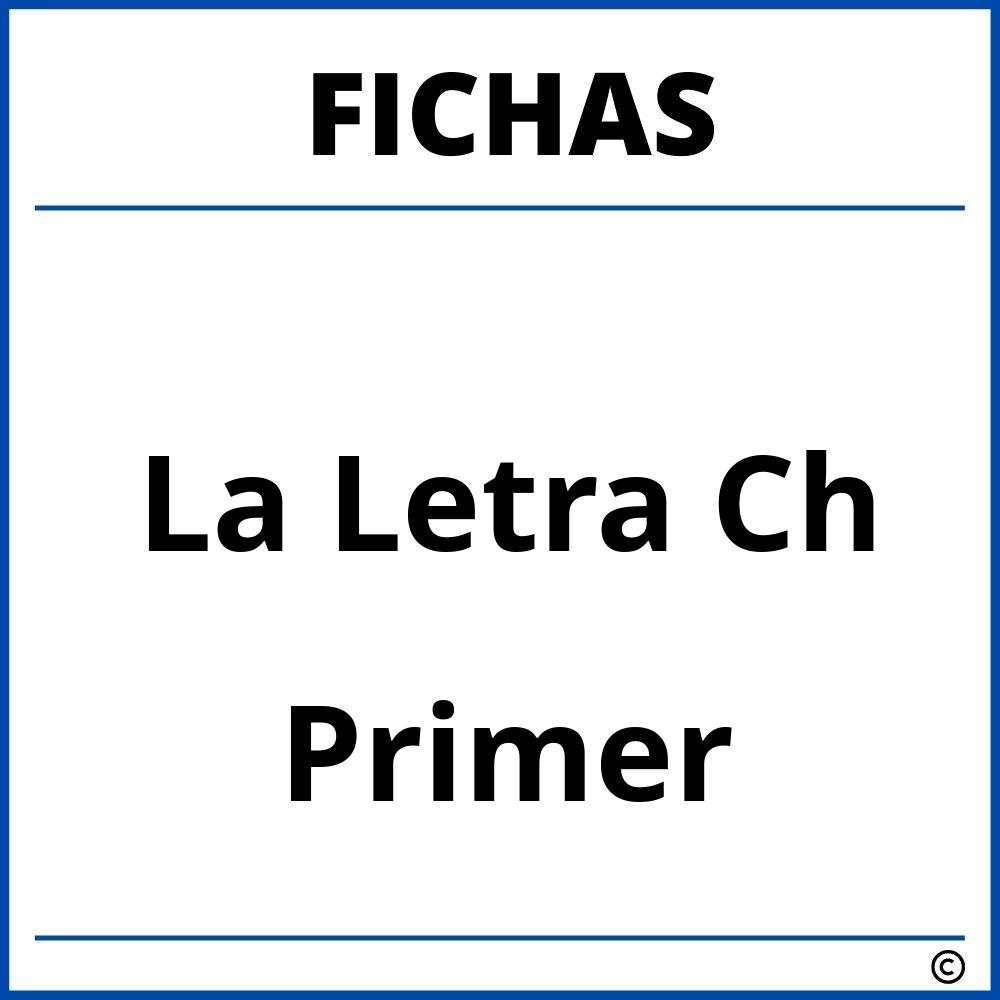 Fichas De La Letra Ch Para Primer Grado