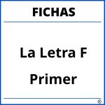 Fichas De La Letra F Para Primer Grado