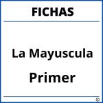 Fichas De La Mayuscula Para Primer Grado
