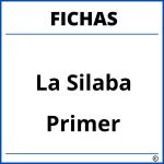 Fichas De La Silaba Para Primer Grado