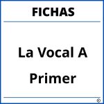 Fichas De La Vocal A Para Primer Grado