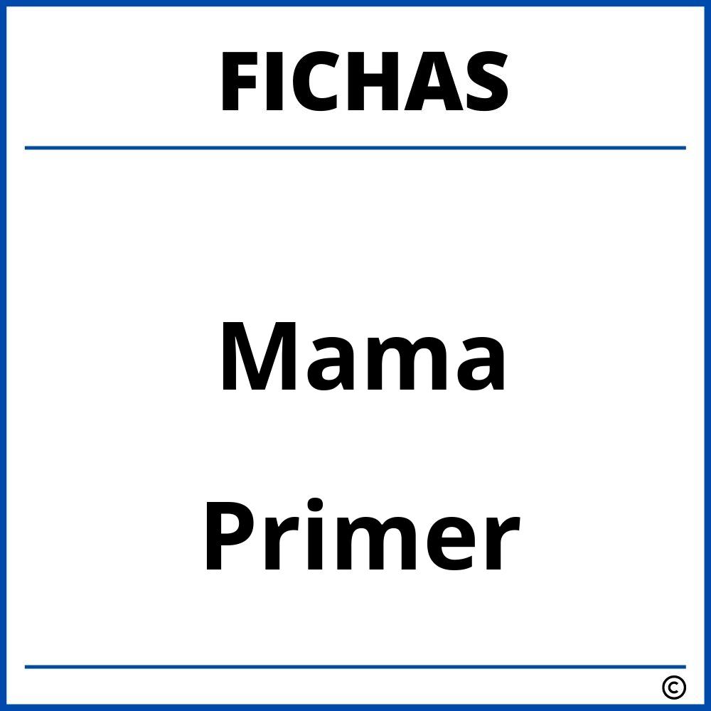 Fichas De Mama Para Primer Grado